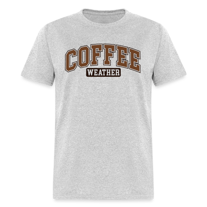 Coffee Weather T-Shirt - heather gray