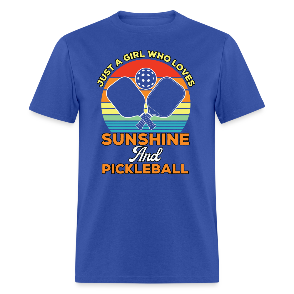 Just A Girl Who Loves Sunshine and Pickleball T-Shirt - royal blue