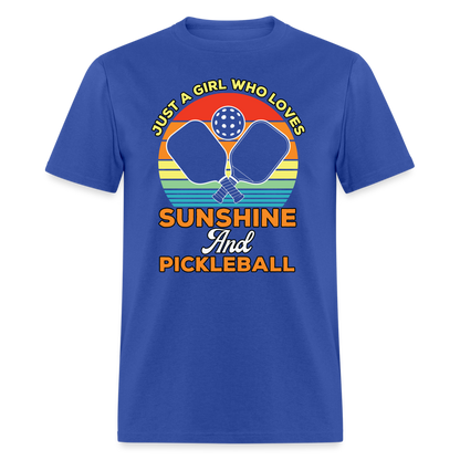 Just A Girl Who Loves Sunshine and Pickleball T-Shirt - royal blue