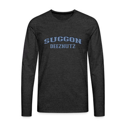 Suggon Deeznutz Men's Premium Long Sleeve T-Shirt (in Blue Ball Colors - Funny Sexual Humor) - charcoal grey