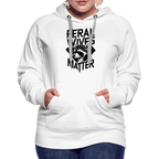 Feral Wives Matter Women’s Premium Hoodie