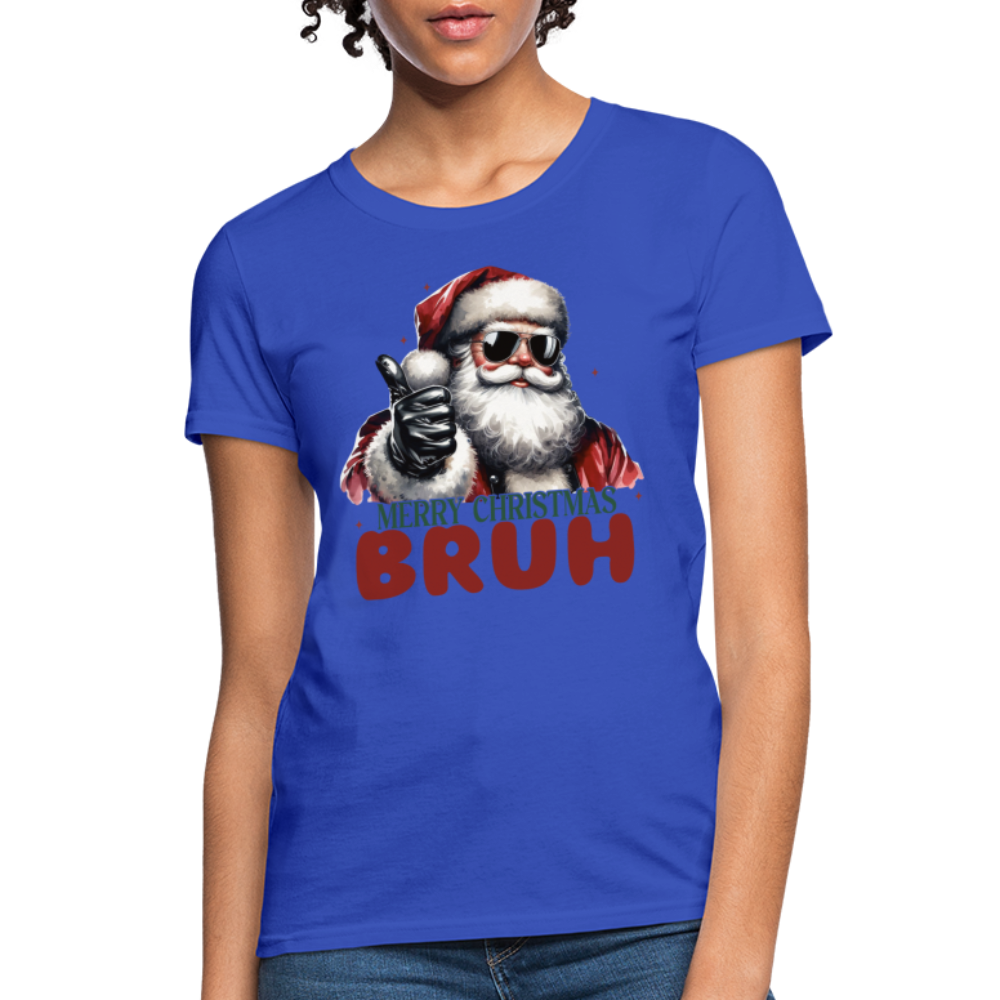 Merry Christmas Bruh Women's Contoured T-Shirt - royal blue