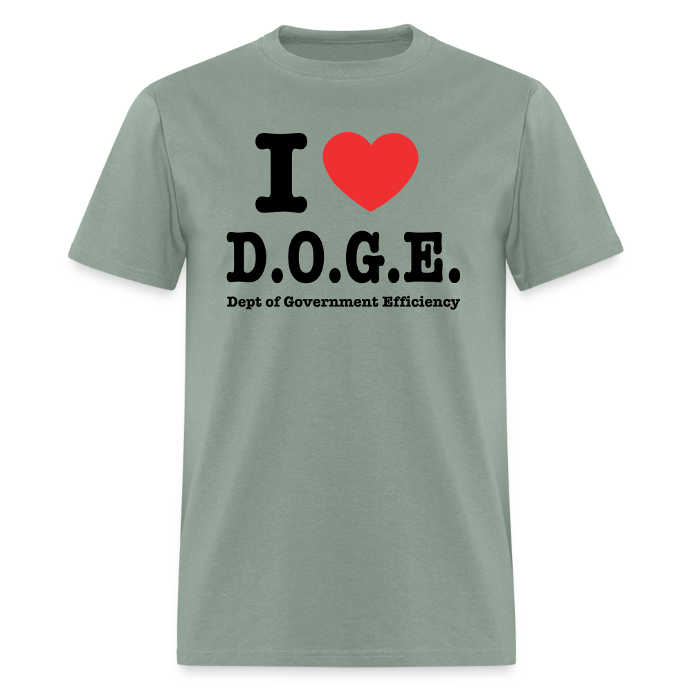 I Heart DOGE (Dept of Government Efficiency) T-Shirt - sage