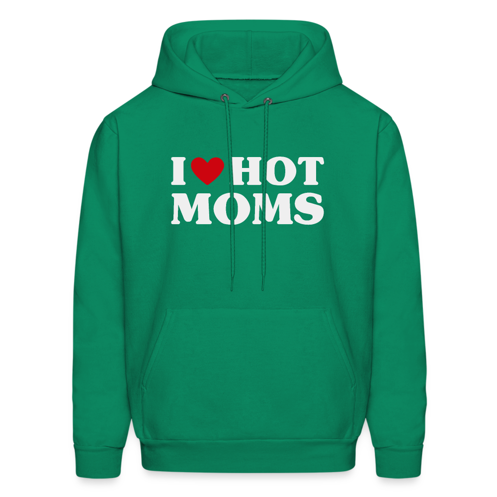 I Heart Hot Moms (Funny I Love Hot Moms) Hoodie - kelly green