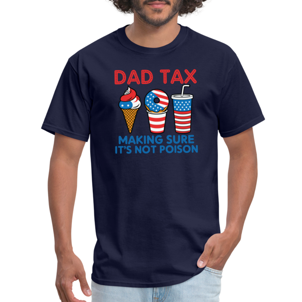 Dad Tax T-Shirt (Red White Blue) - navy