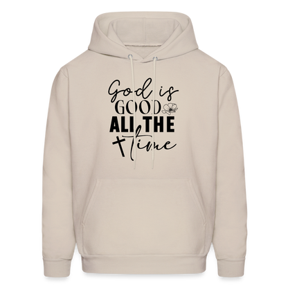 God is Good All The Time Hoodie - Sand