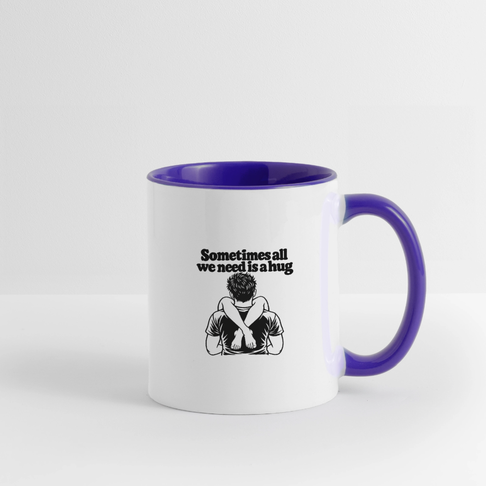 Sometimes All We Need Is a Hug Mug - white/cobalt blue