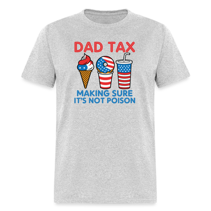 Dad Tax T-Shirt (Red White Blue) - heather gray