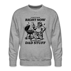Doing Hot Dad Stuff (BBQ) Men’s Premium Sweatshirt