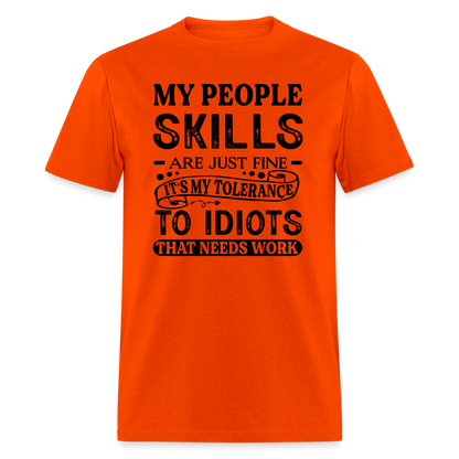 It's My Tolerance To Idiots That Needs Work T-Shirt - orange