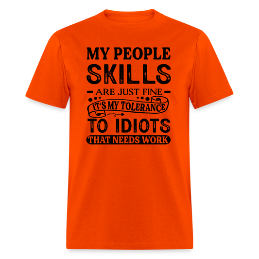 It's My Tolerance To Idiots That Needs Work T-Shirt - orange