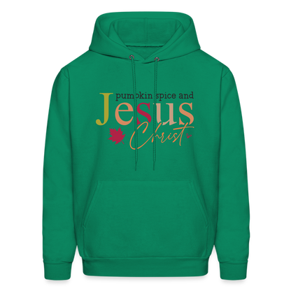 Pumpkin Spice and Jesus Christ Hoodie - kelly green