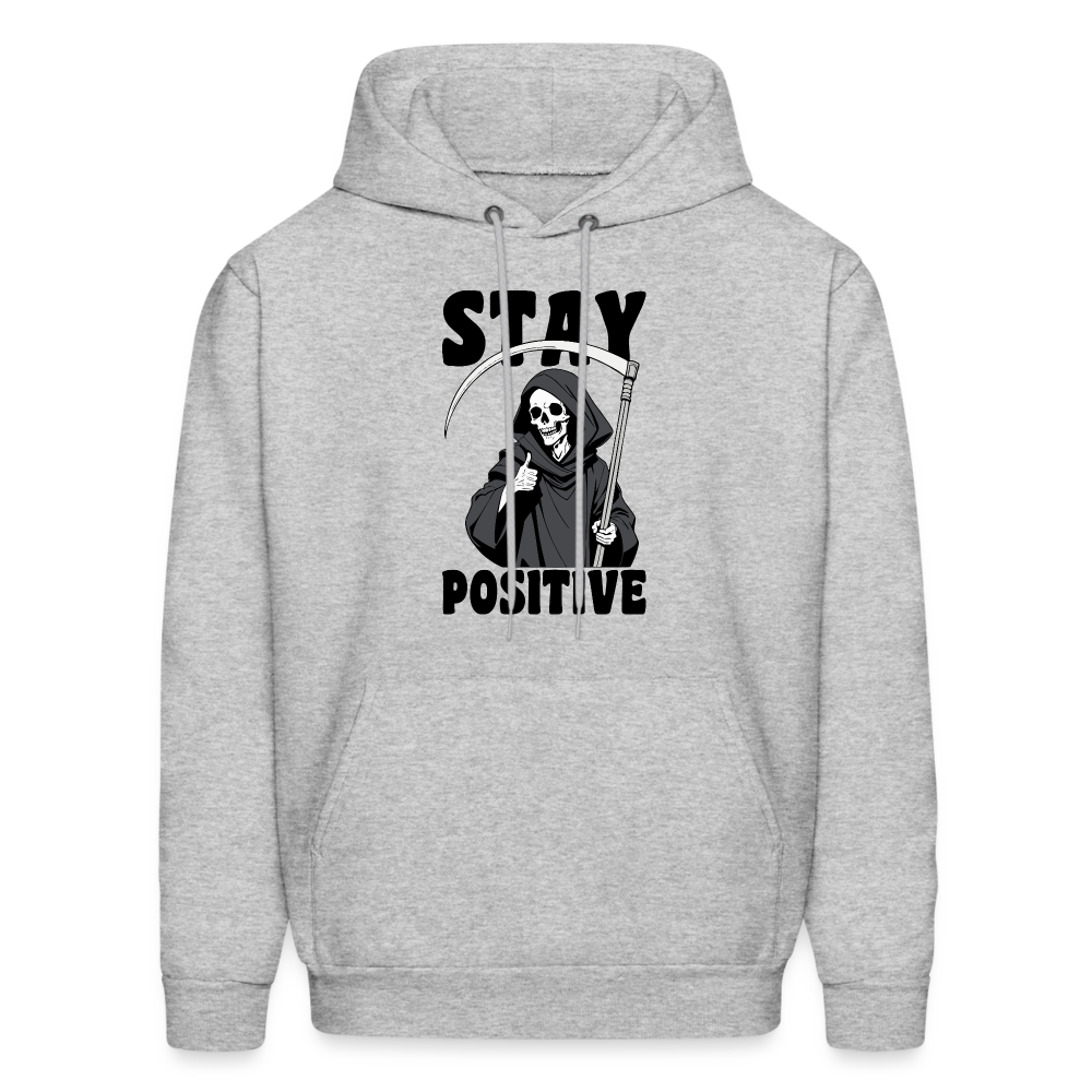 Stay Positive (Grim Reaper) Hoodie - heather gray