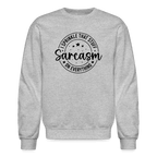 Sarcasm Sweatshirt – Sprinkle That Stuff On Everything