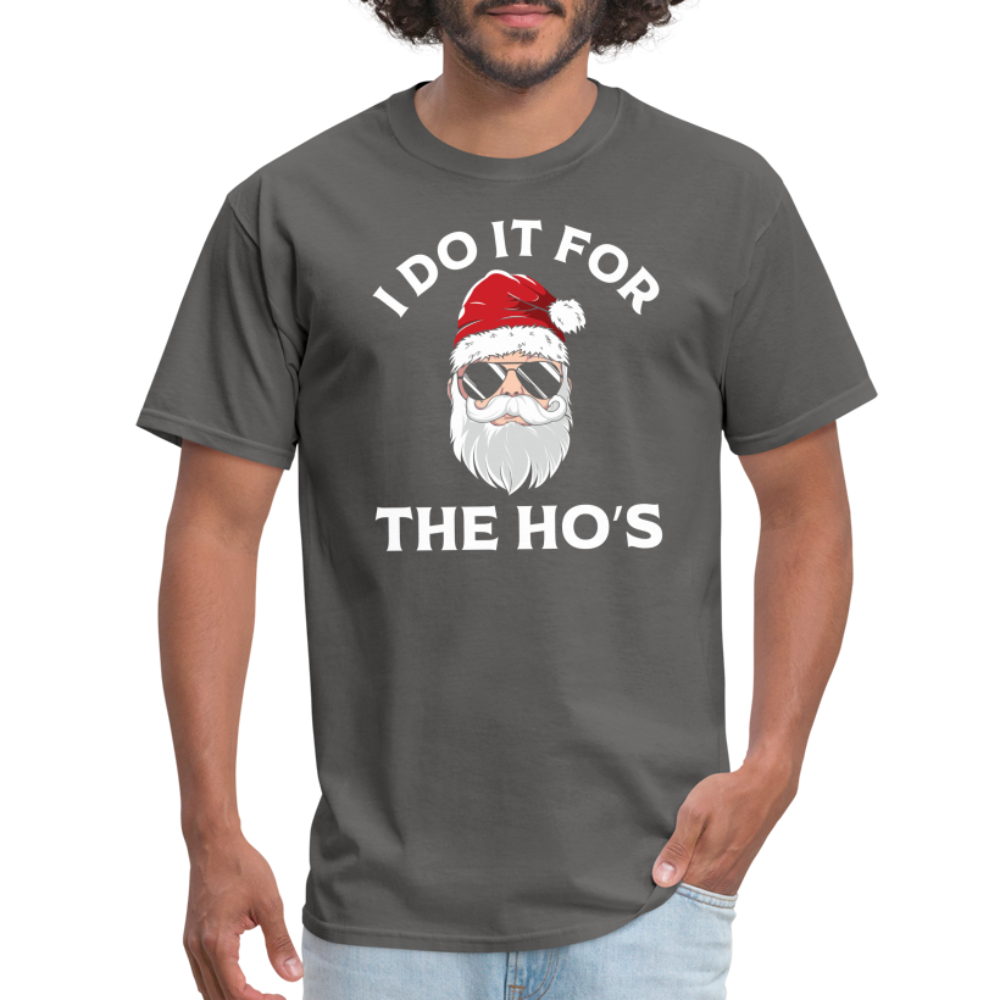 I Do It for the Ho's (Santa) Funny Christmas T-Shirt - charcoal