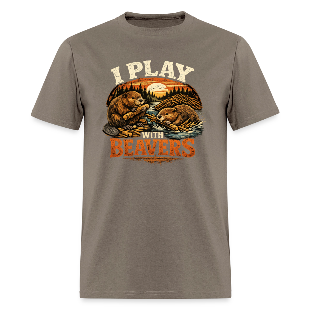 I Play with Beavers T-Shirt Funny Adult Humor Tee Color: safari