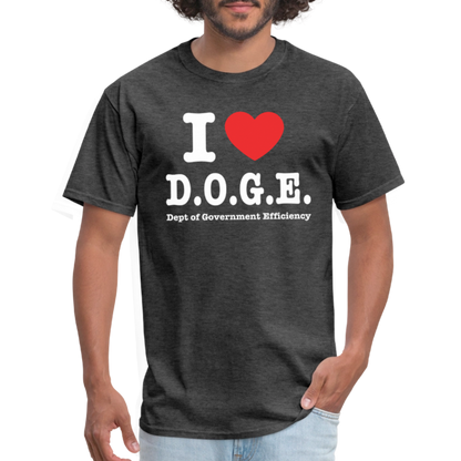 I Love DOGE (Dept of Government Efficiency) T-Shirt - heather black