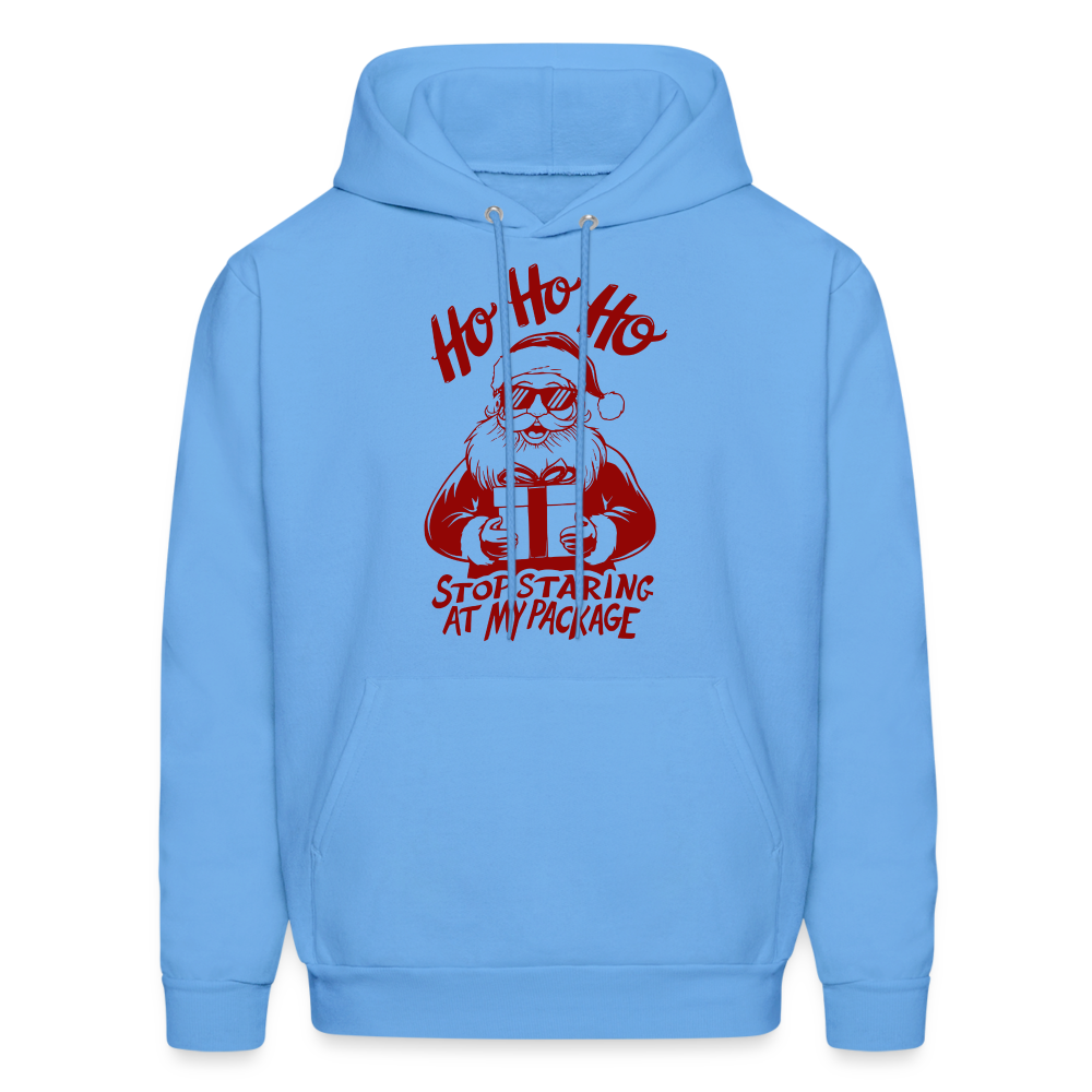 Ho Ho Ho Stop Staring Ay My Package (Funny Christmas Santa) Hoodie - carolina blue