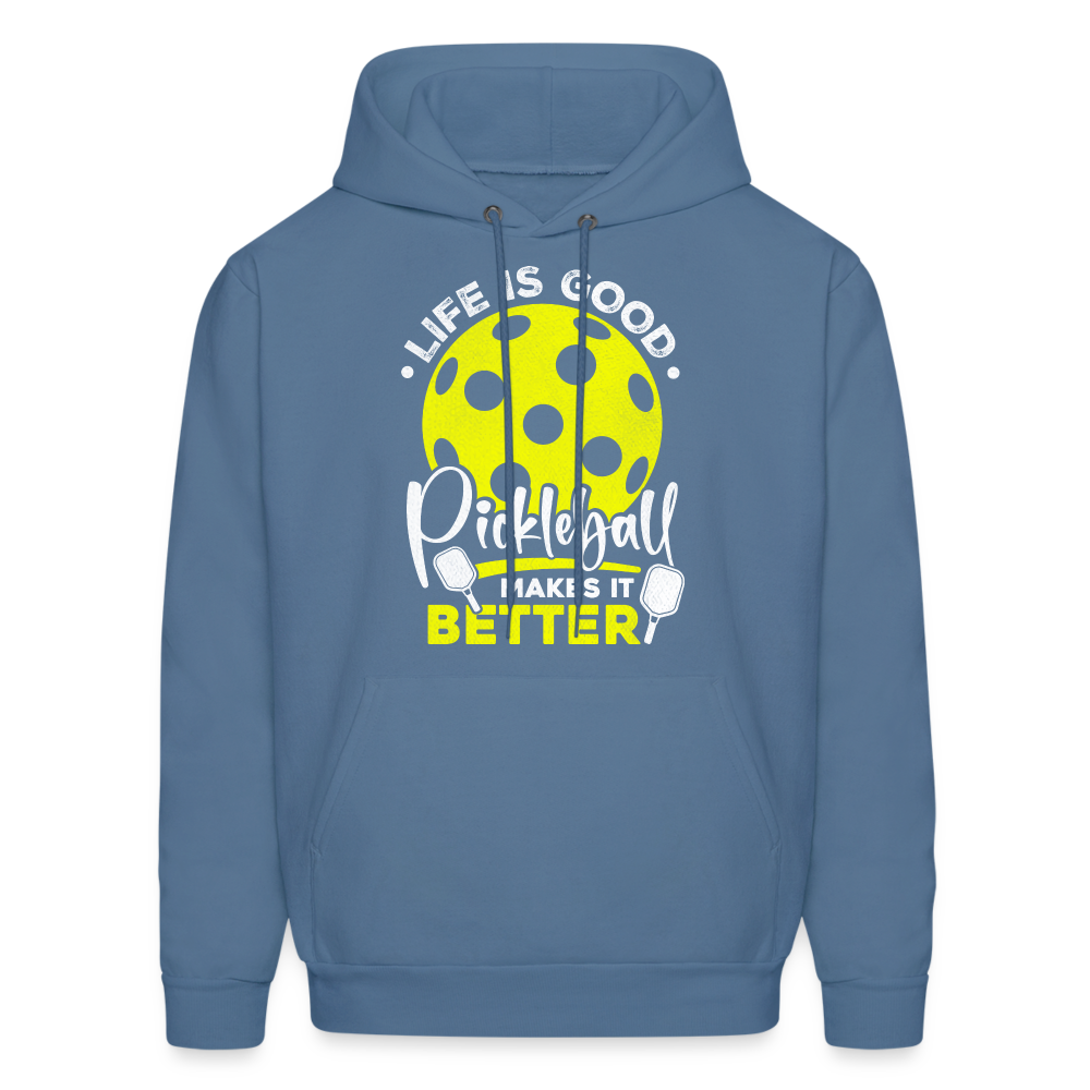 Life Is Good Pickleball Makes It Better Hoodie - denim blue