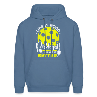 Life Is Good Pickleball Makes It Better Hoodie - denim blue