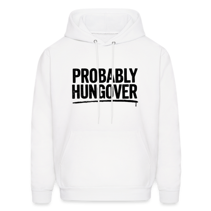 Probably Hungover Hoodie - white