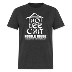 Ho Lee Chit Noodle House (Funny Wordplay) T-Shirt