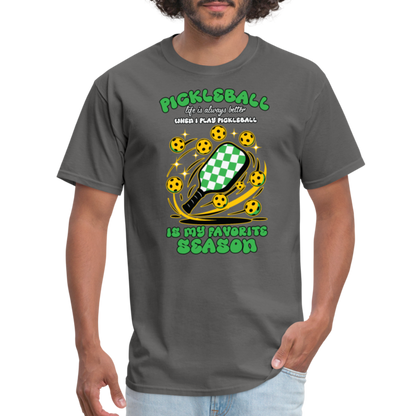 Pickleball Is My Favorite Season T-Shirt - charcoal