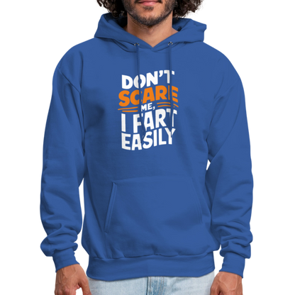 Don't Scare Me I Fart Easily Hoodie - royal blue