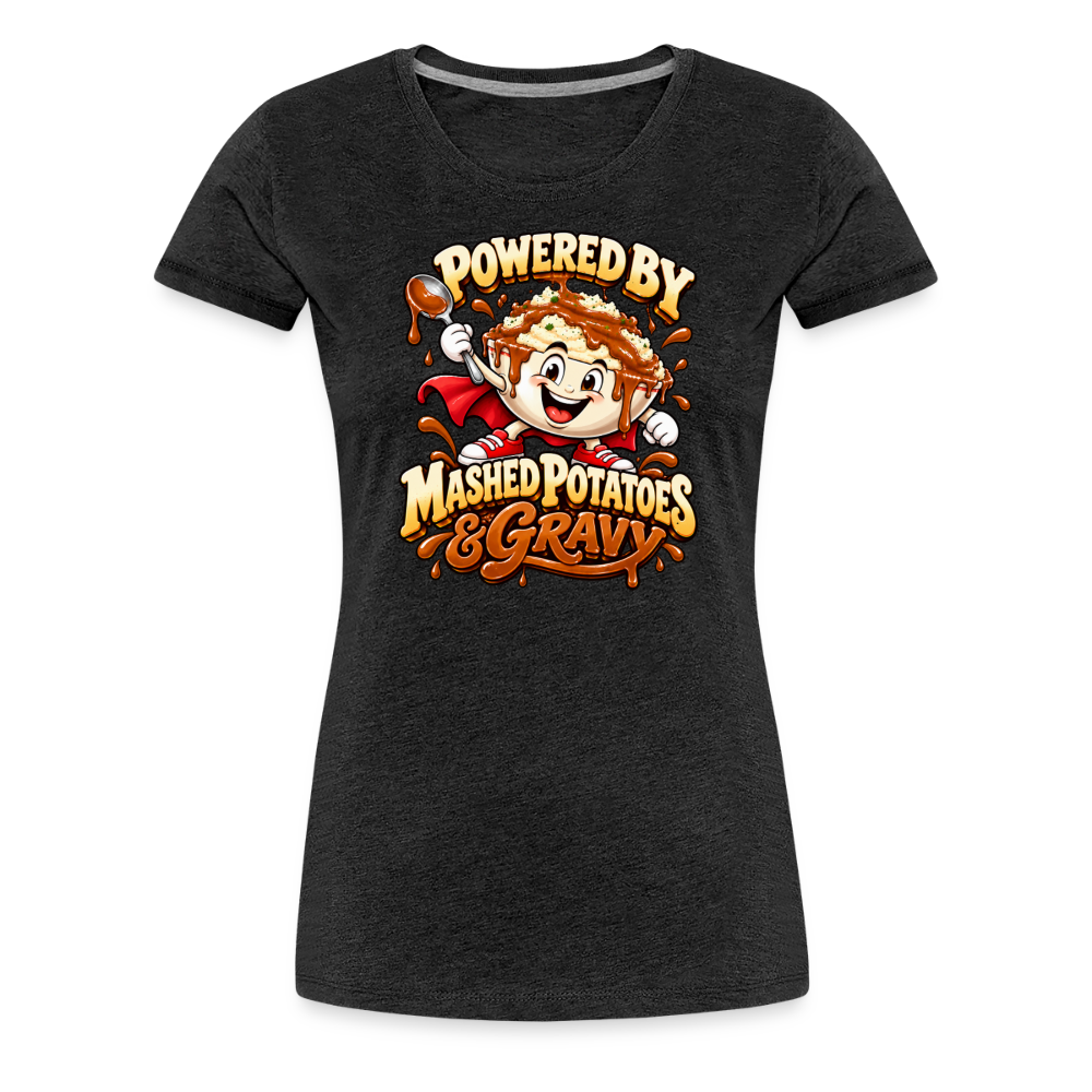 Powered by Mashed Potatoes & Gravy – Superhero Women’s Premium T-Shirt - charcoal grey