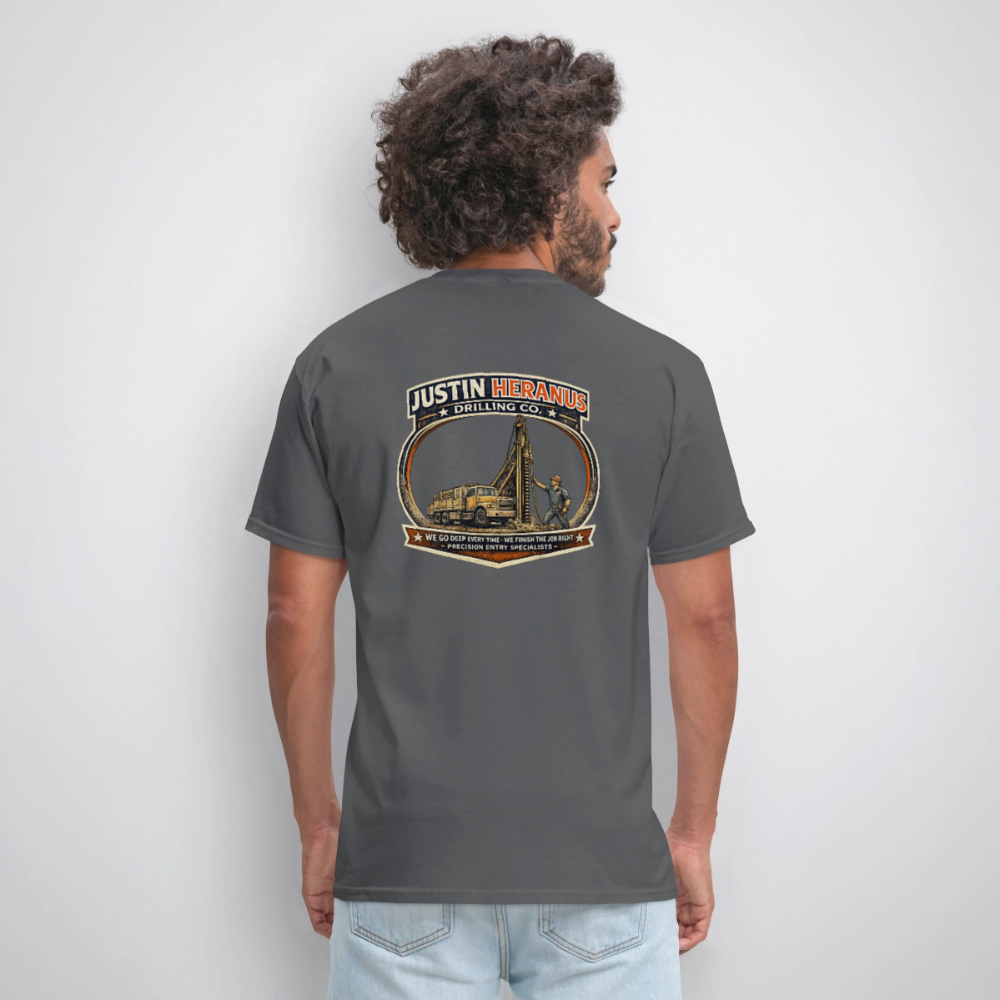 Justin Heranus Drilling Co Double Sided Funny Humor Tee - charcoal