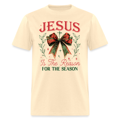 Jesus Is The Reason For The Season T-Shirt - natural