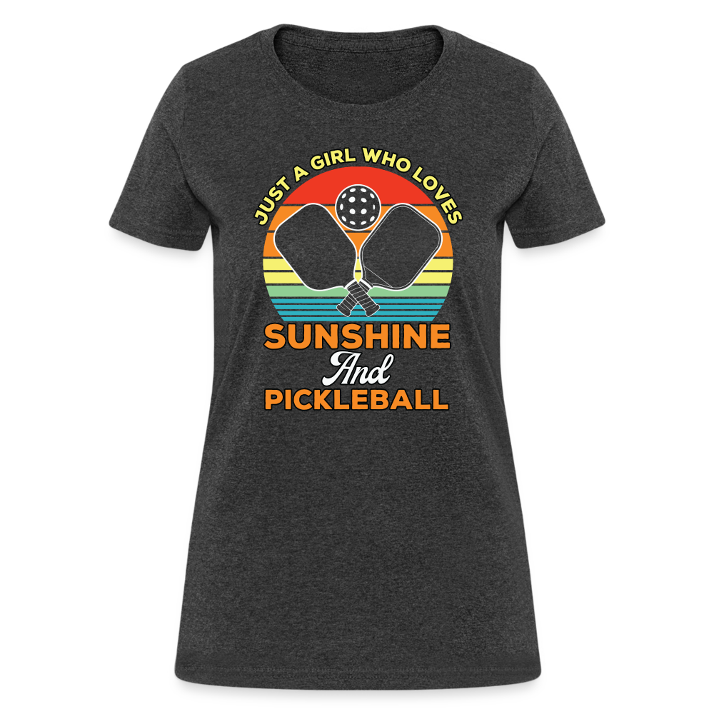 Just A Girl Who Loves Sunshine and Pickleball Women's Contoured T-Shirt - heather black