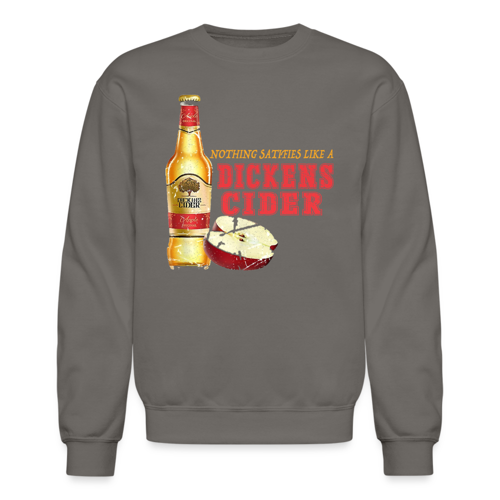 Nothing Satisfies Like A Dickens Cider Sweatshirt - asphalt gray