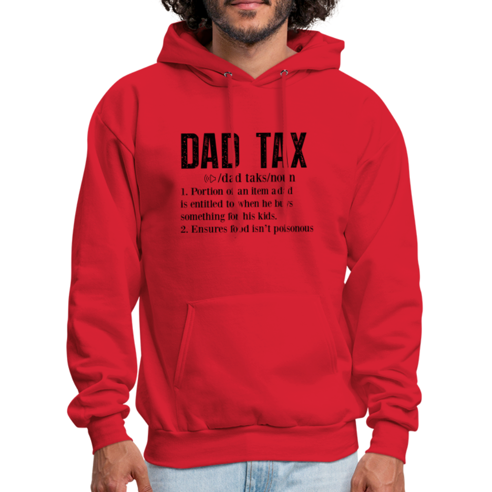 Dad Tax Hoodie (Definition) - red