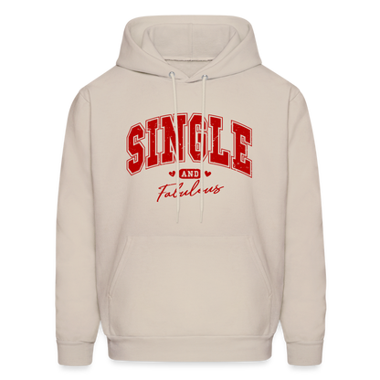 Single and Fabulous Hoodie - Sand