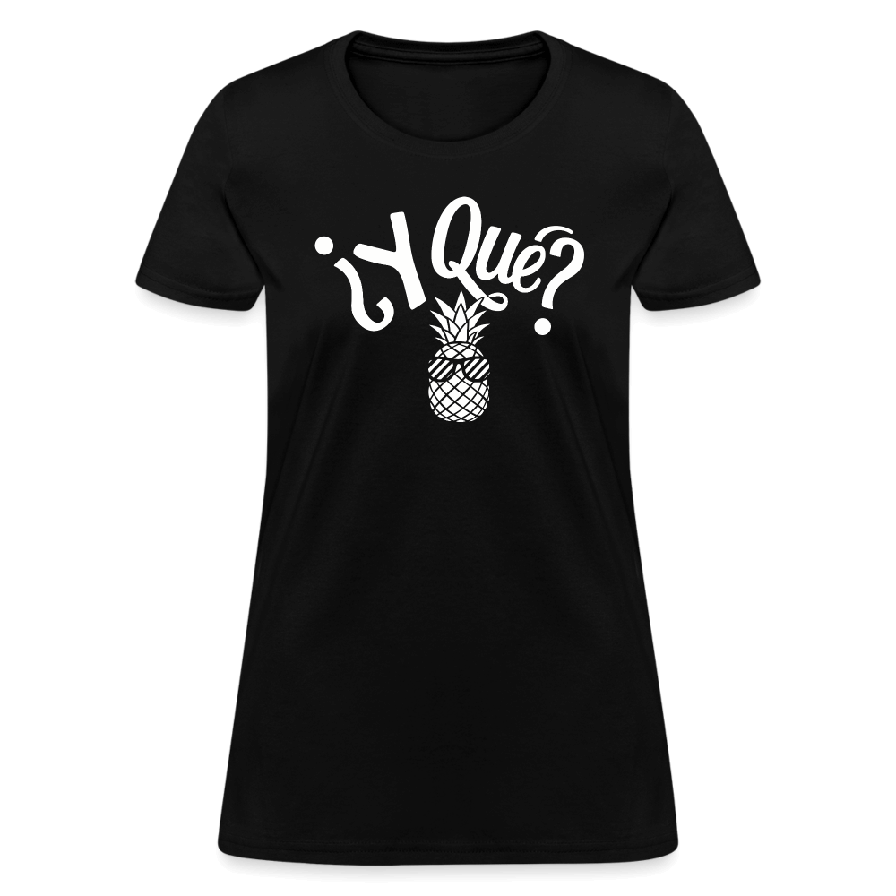 Y Que Piña (Latin Attitude) Women's Contoured T-Shirt - black