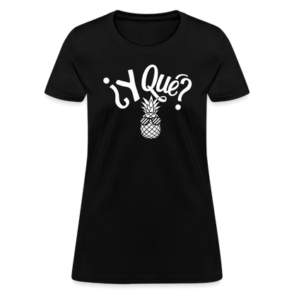 Y Que Piña (Latin Attitude) Women's Contoured T-Shirt - black