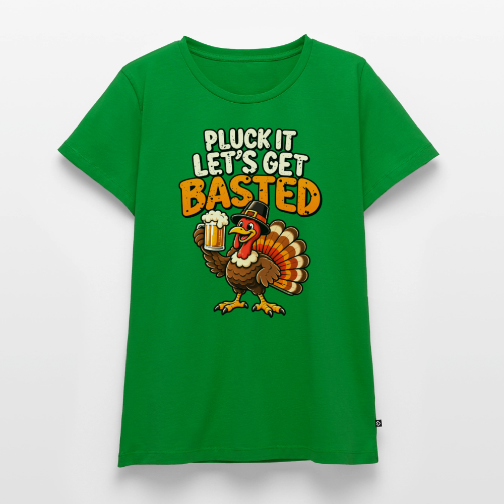 Pluck It Let’s Get Basted Women’s Premium T-Shirt - green