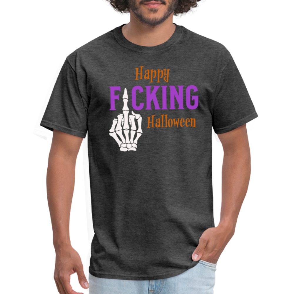 Happy Fcking Halloween T-Shirt - heather black