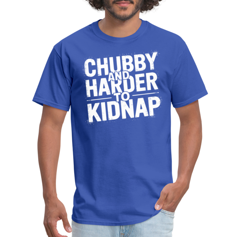 Chubby and Harder to Kidnap T-Shirt - royal blue