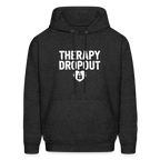 Therapy Dropout Hoodie