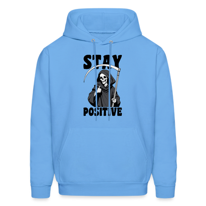 Stay Positive (Grim Reaper) Hoodie - carolina blue