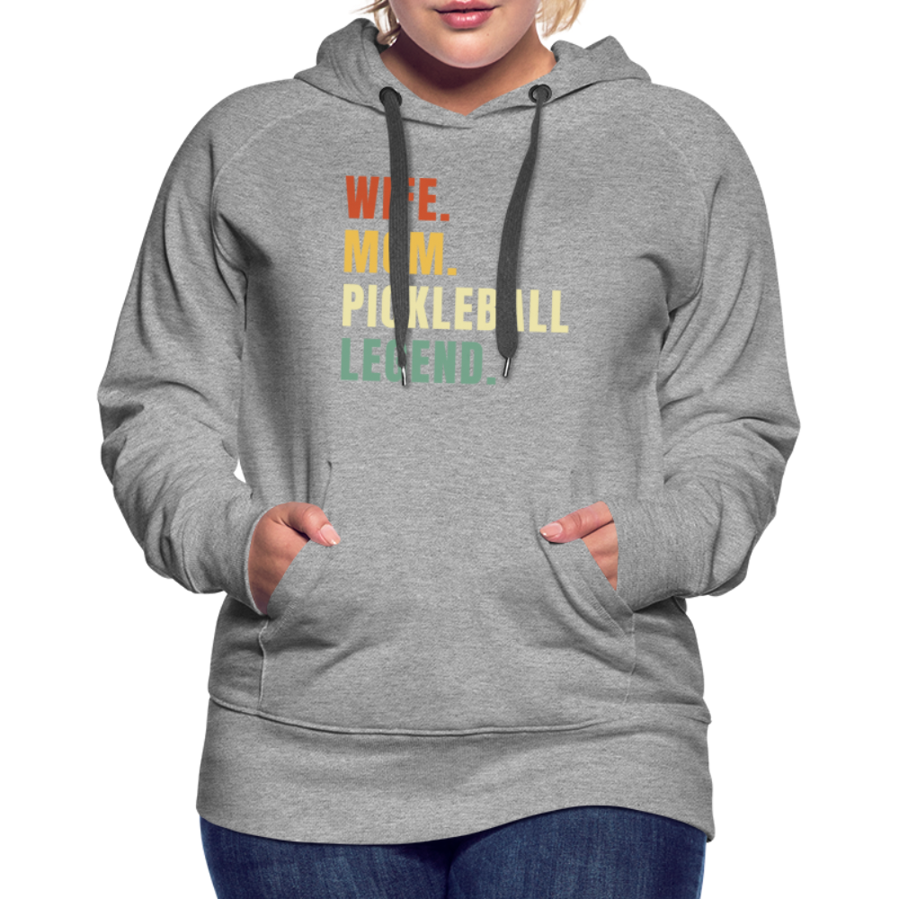 Wife Mom Pickleball Legend Women’s Premium Hoodie - heather grey