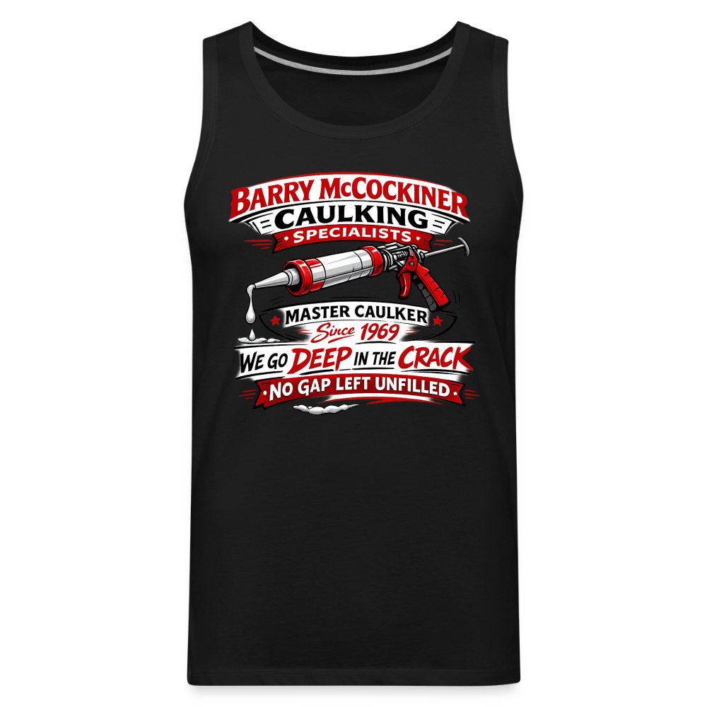 Barry McCockiner Caulking Funny Tank Top Color: Black