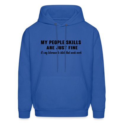 It's My Tolerance To Idiots That Needs Work Hoodie - royal blue