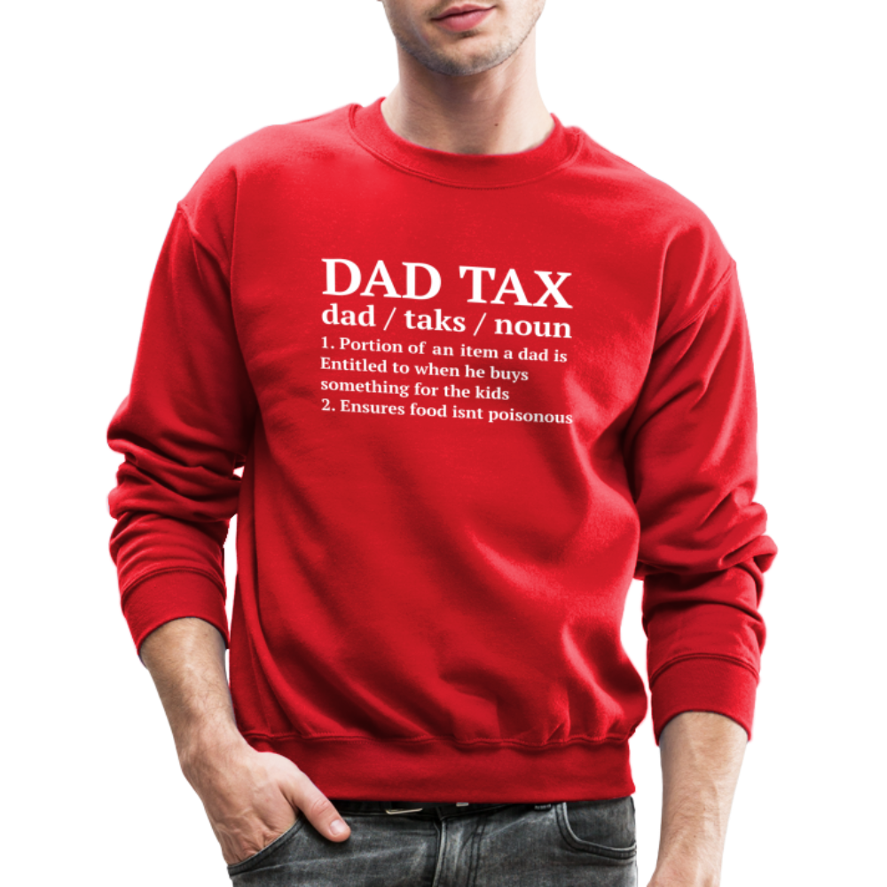 Dad Tax Sweatshirt (Definition) - red