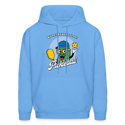 My Retirement Plan: Pickleball Hoodie - carolina blue