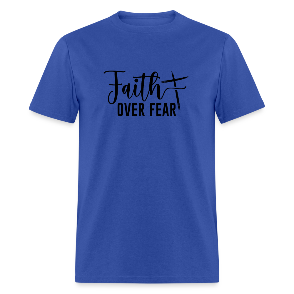 Faith Over Fear T-Shirt - royal blue