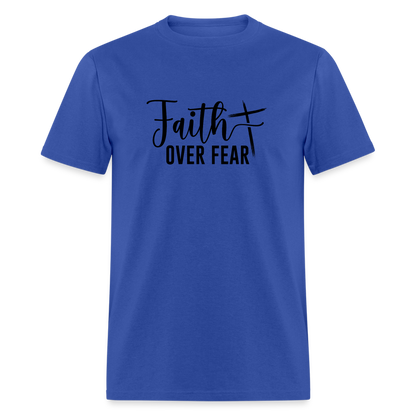 Faith Over Fear T-Shirt - royal blue