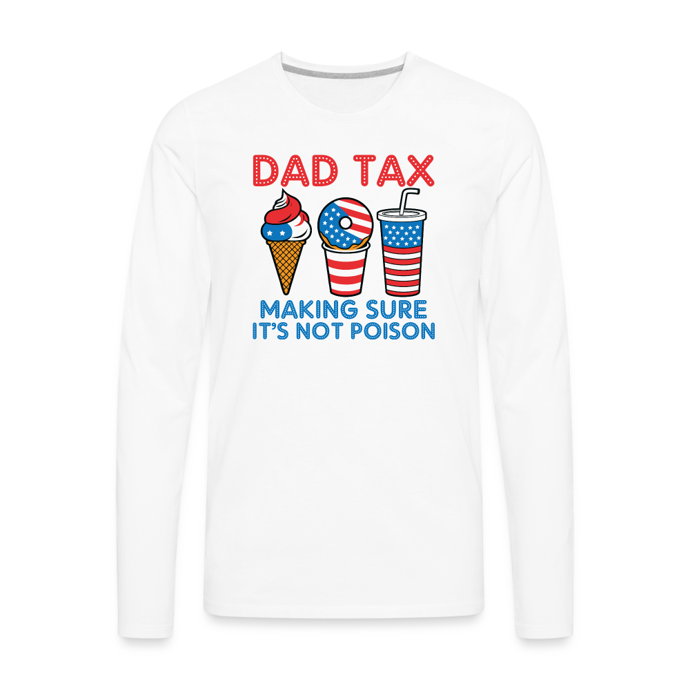 Dad Tax Long Sleeve T-Shirt (Red White Blue) - white